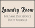 Posterizer 1 pcs-Rustic, Funny Poster-Wall Art for Laundry Rooms-Comedy Art- Gift for Men Women Entrepreneur Teens- unframed wall art...